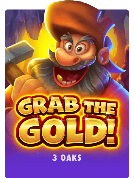 Grab the Gold!