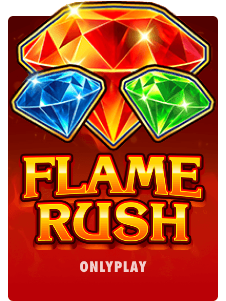 Flame Rush