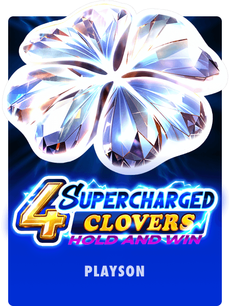 4 Supercharged Clovers: Hold and Win