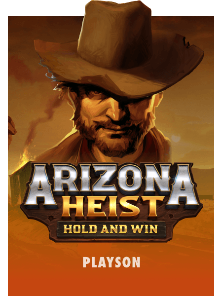 Arizona Heist: Hold and Win