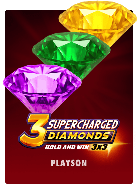 3 Supercharged Diamonds: Hold and Win 3x3