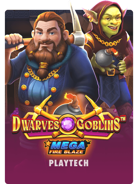 Mega Fire Blaze: Dwarves and Goblins