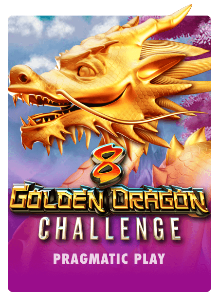 8 Golden Dragon Challenge