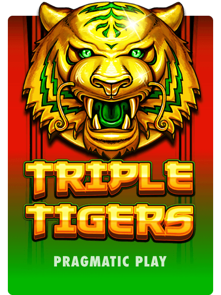 Triple Tigers