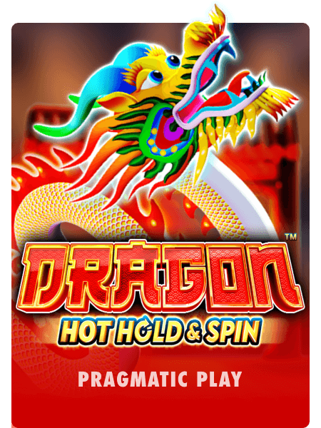 Dragon Hot Hold & Spin