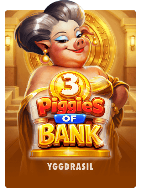 3 Piggies of Bank