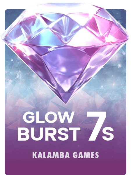 Glow Burst 7s