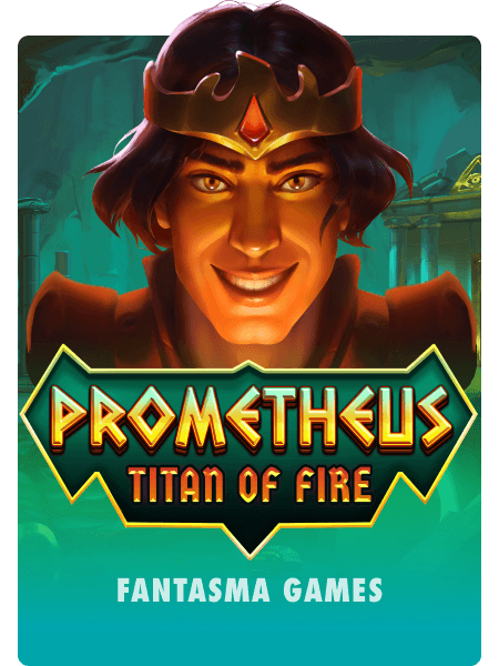 Prometheus Titan of Fire