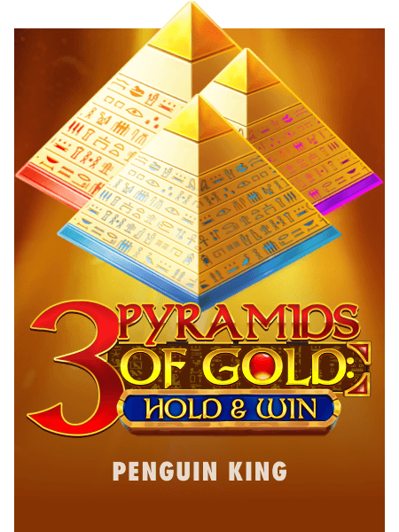 3 Pyramids of Gold: Hold & Win