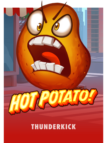 Hot Potato!