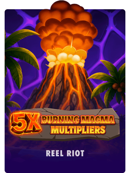 5x Burning Magma Multipliers