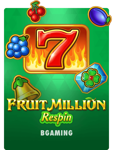 Fruit Million Respin