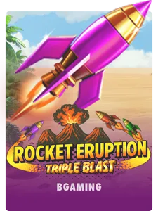 Rocket Eruption: Triple Blast