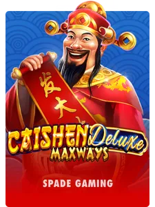 Caishen Deluxe Maxways