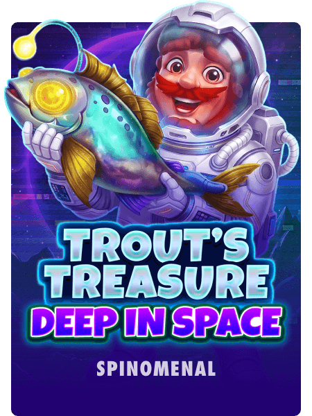 Trout's Treasure - Deep In Space