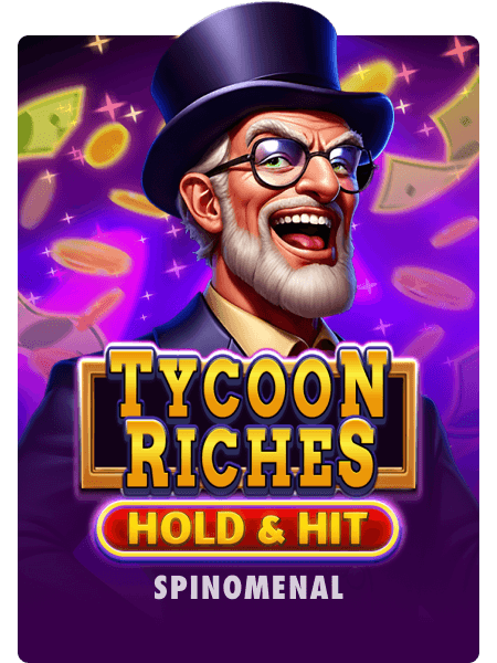 Tycoon Riches - Hold & Hit