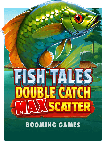 Fish Tales: Double Catch Max Scatter