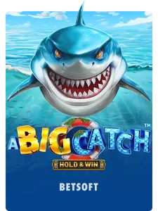 A Big Catch - Hold & Win