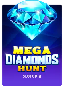 Mega Diamonds Hunt