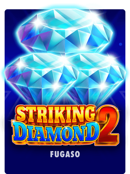 Striking Diamond 2