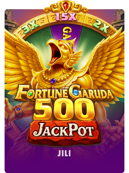 Fortune Garuda 500 Jackpot
