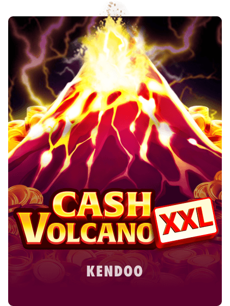 Cash Volcano XXL