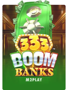 333 Boom Banks POWER COMBO