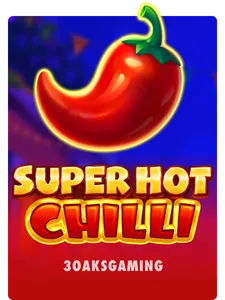 Super Hot Chilli