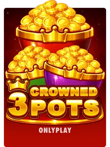 3 Crowned Pots