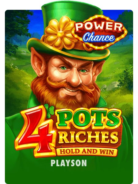 4 Pots Riches: Hold and Win Power Chance