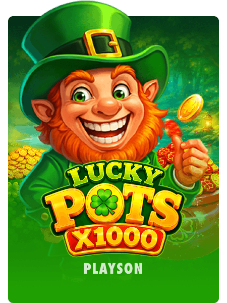 Lucky Pots x1000