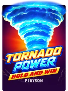 Tornado Power: Hold and Win