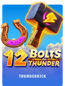 12 Bolts of Thunder