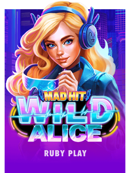 Mad Hit Wild Alice