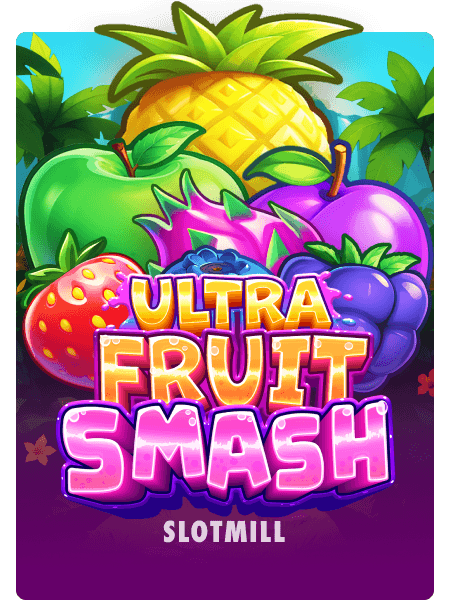 Ultra Fruit Smash