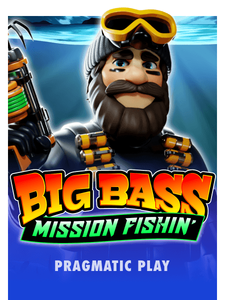 Big Bass Mission Fishin'