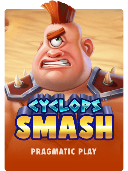 Cyclops Smash