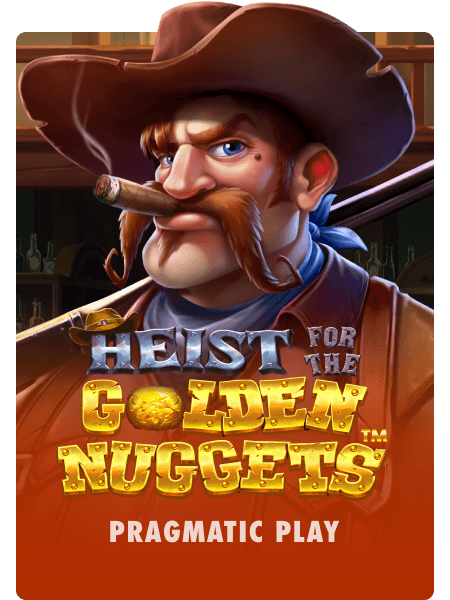 Heist for the Golden Nuggets