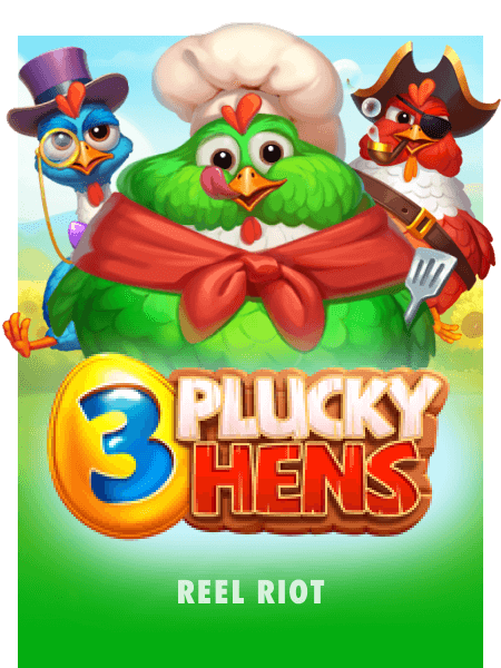 3 Plucky Hens