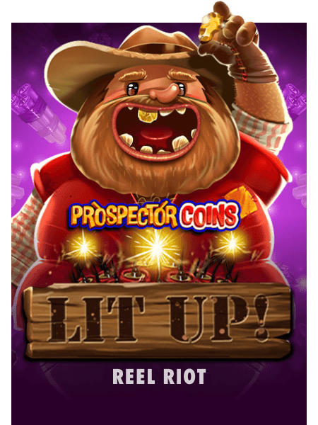 Prospector Coins: Lit Up!