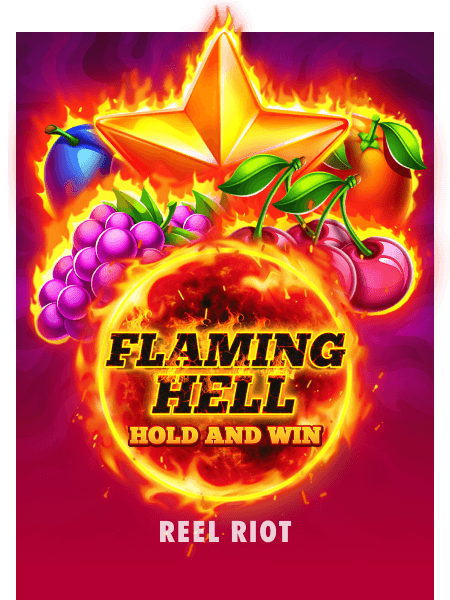 Flaming Hell Hold & Win