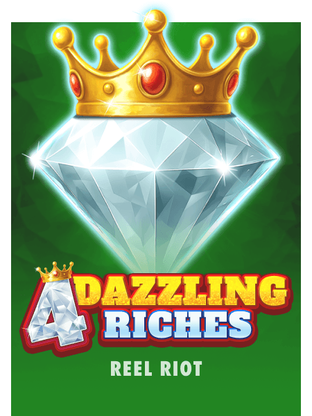 4 Dazzling Riches