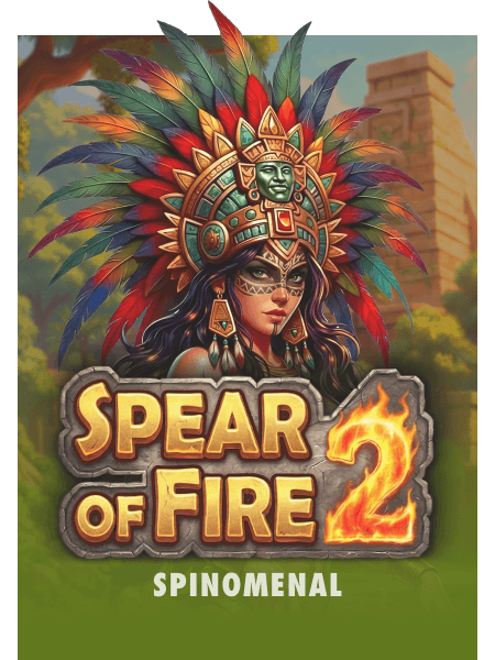 Spear of Fire 2