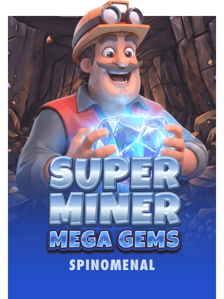 Super Miner Mega Gems