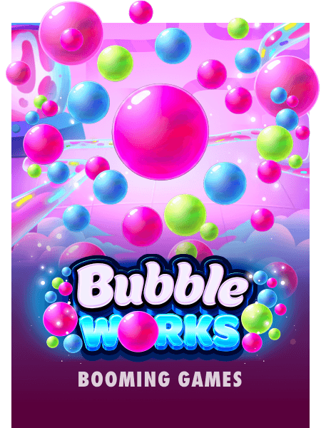 Bubble Works