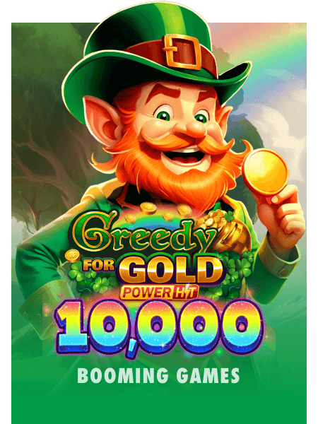 Greedy for Gold: Power Hit 10,000