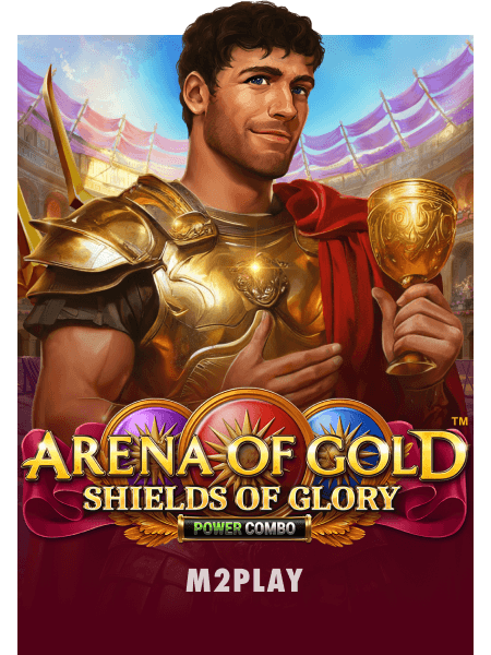 Arena of Gold: Shields of Glory POWER COMBO