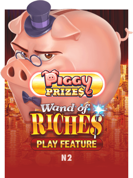 Piggy Prizes Wand of Riches Play Feature