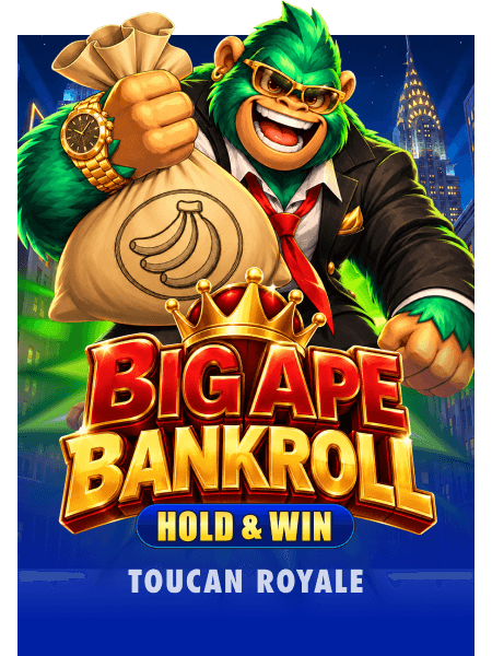 Big Ape Bankroll: Hold & Win