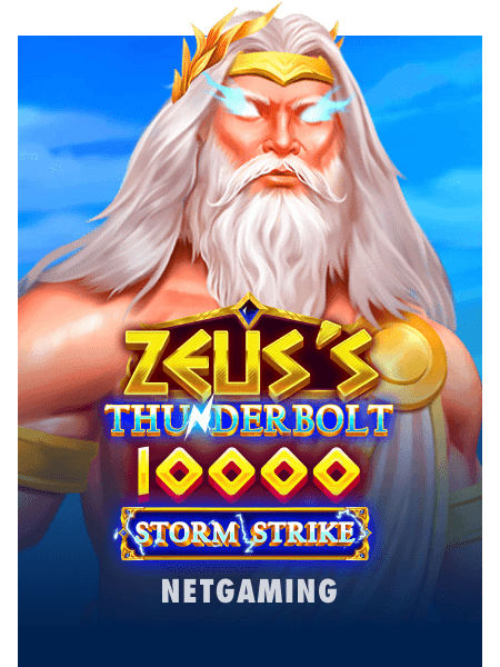 Zeus's Thunderbolt 10000 Storm Strike